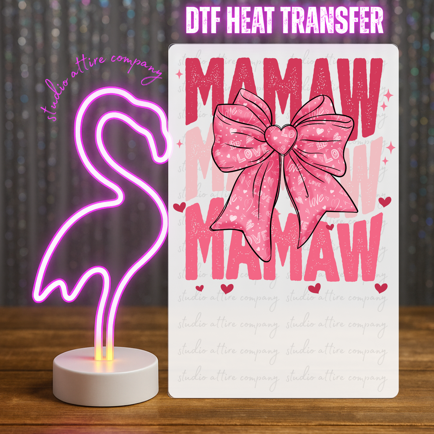 MAMAW, Valentine, Heat transfer, Press and peel, Full color, Instant press, MTO