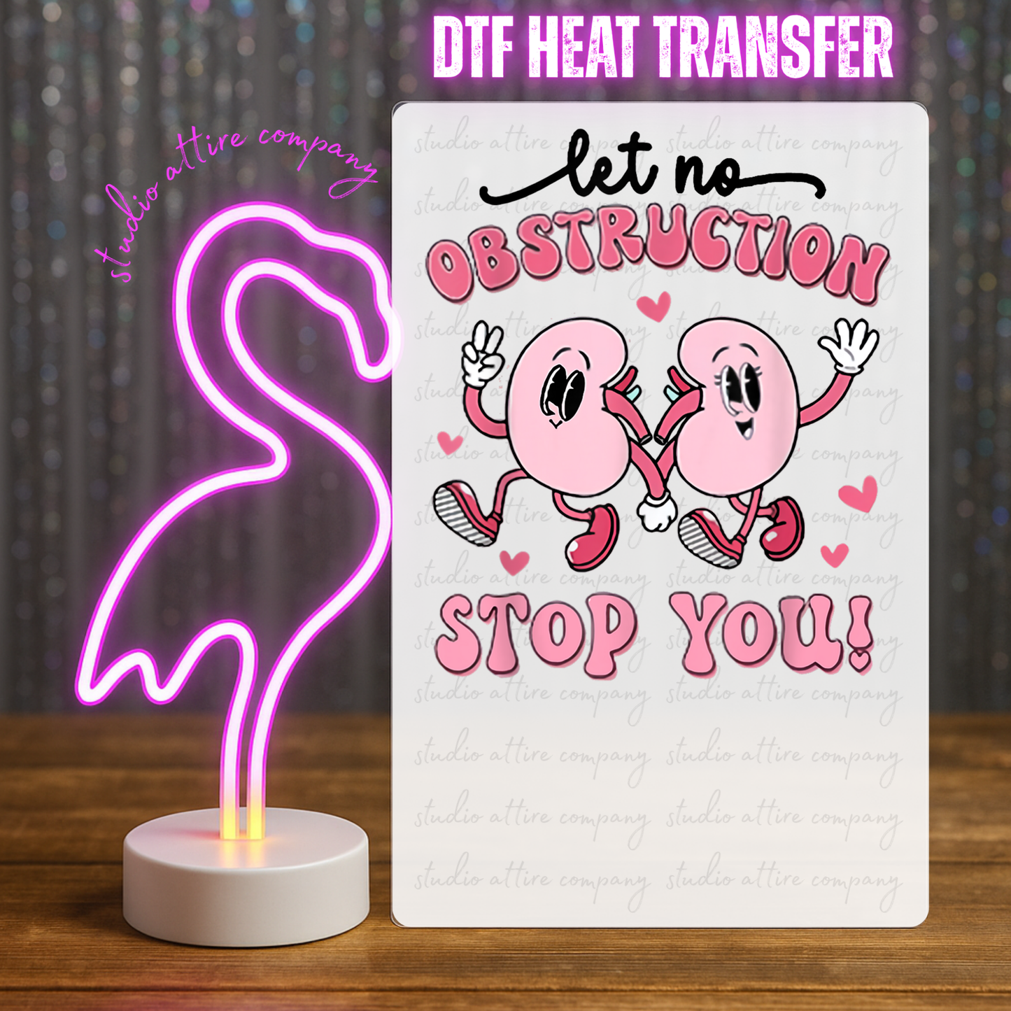 LET NO OBSTRUCTION STOP YOU, Heat transfer, Press and peel, Full color, Instant press, MTO