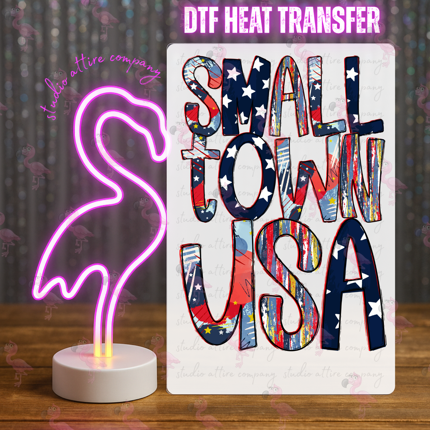 Small town USA, 4th of July, DTF Heat Transfer, Press and peel, Full color, Instant press, MTO