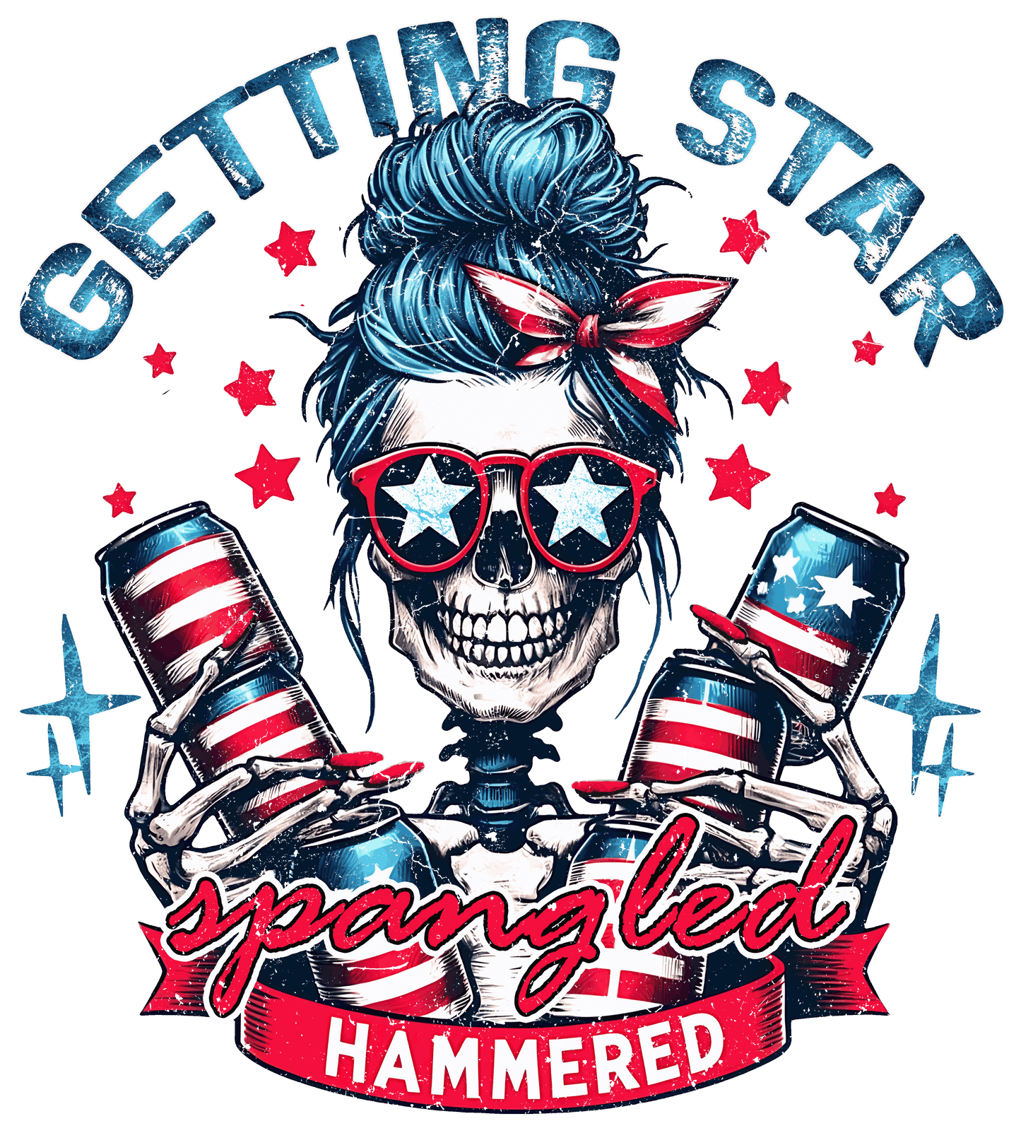 Getting star spangled hammered, 4th of July, Press-ready, Transfer only, MTO