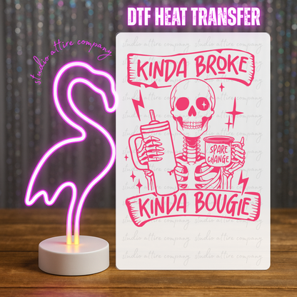 Kinda Broke, Heat transfer, Press and peel, Full color, Instant press, MTO