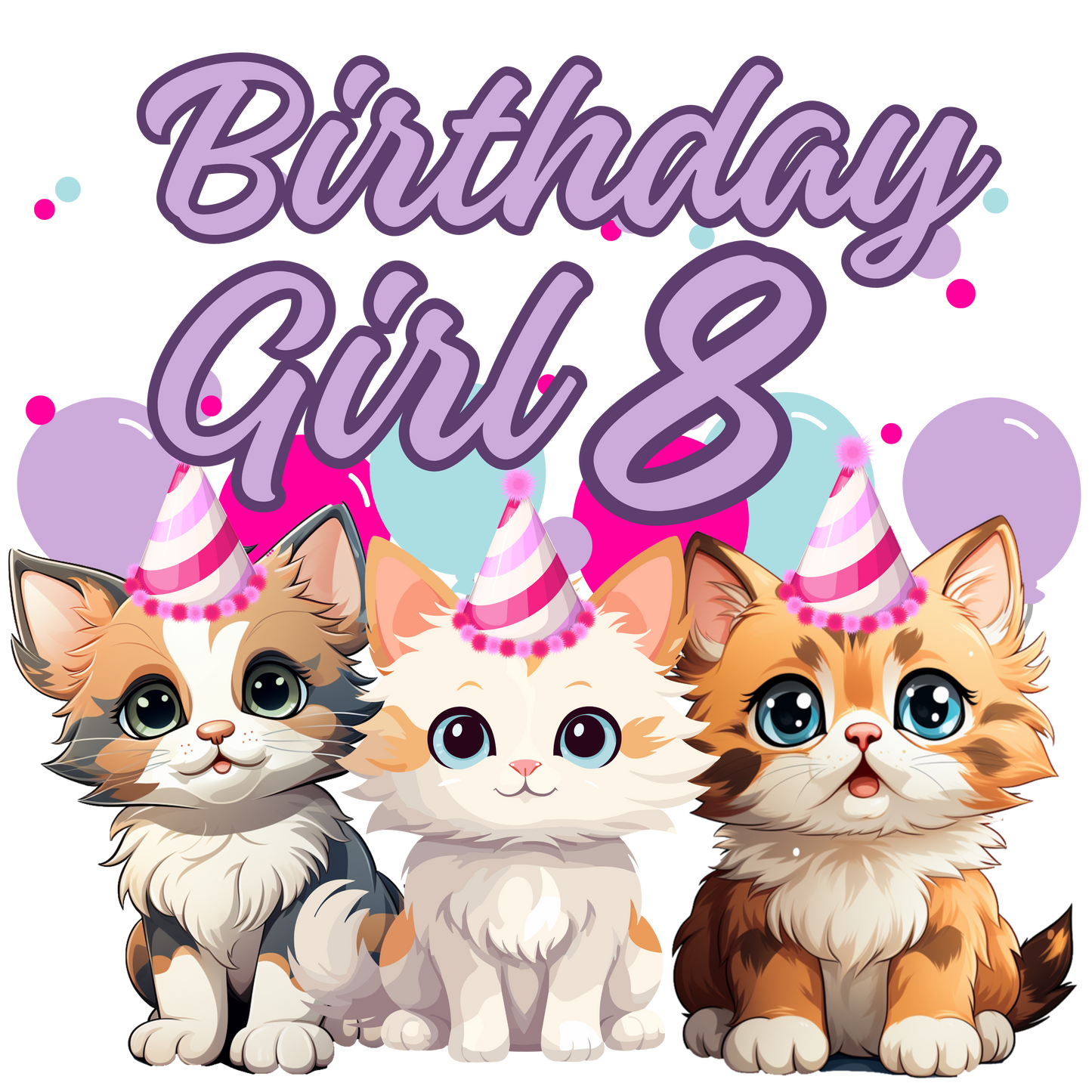 Birthday girl kittens theme set, Ages 1-10, Press-ready, Transfer only, MTO