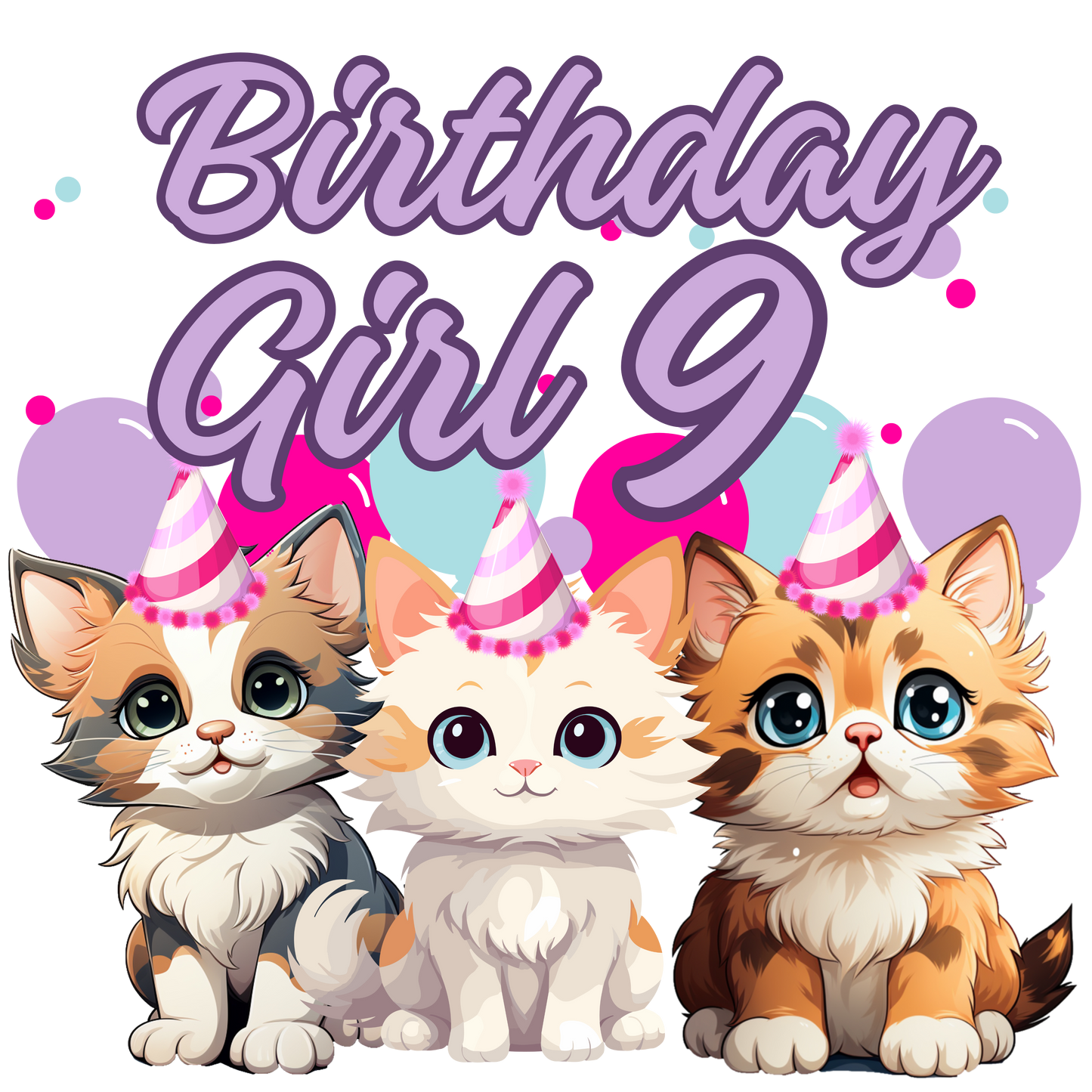 Birthday girl kittens theme set, Ages 1-10, Press-ready, Transfer only, MTO