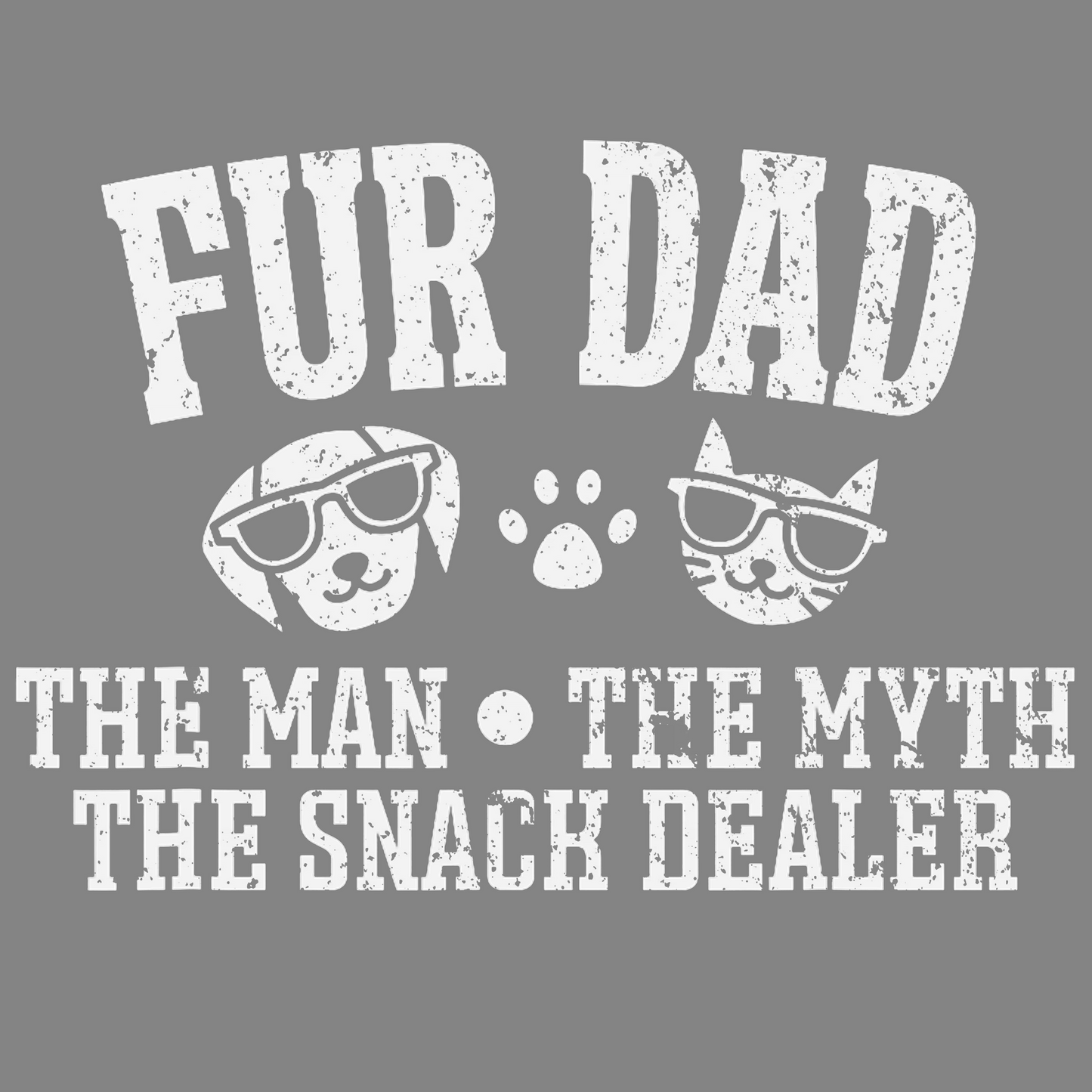 Fur dad, Press-ready, Transfer only, MTO